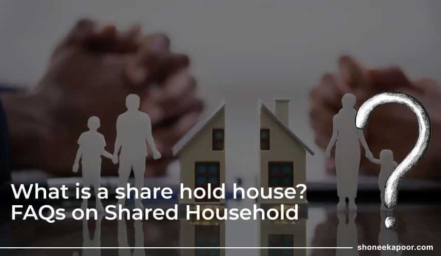 FAQs: Shared Household